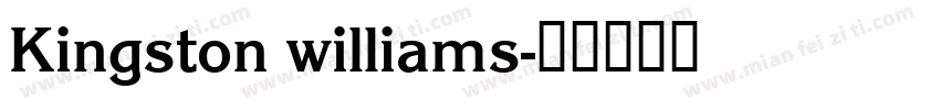 Kingston williams字体转换